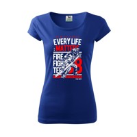 Every Life Matters - Pure dámske tričko