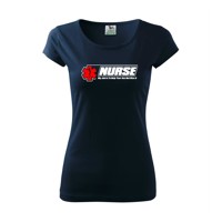 Nurse My Job Is To Save Your Ass Not Kiss It - Pure dámske tričko